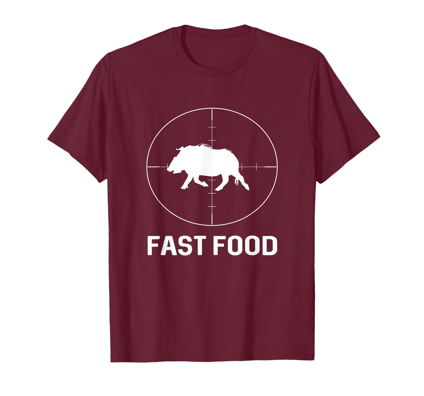 Fast Food Wild Boar Hunter Pig Hunting Gift T-Shirt