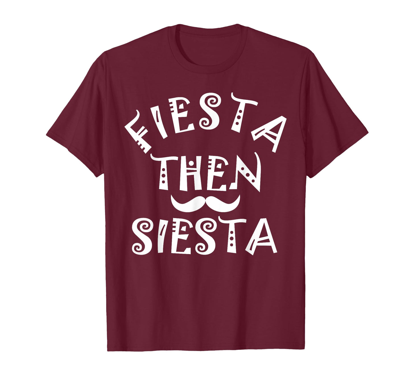 Cinco De Mayo Fiesta dann Siesta Boys Children Women Men T-Shirt