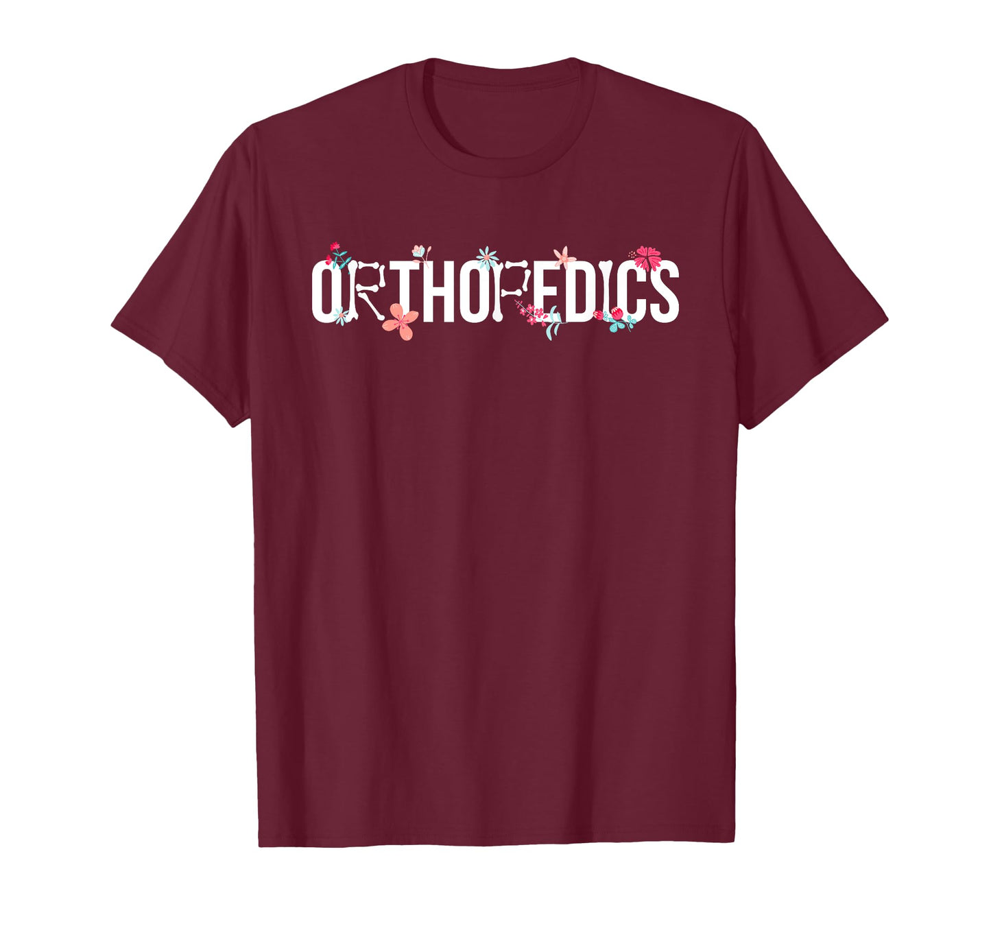 Orthopedics Ortho Nurse Orthopaedic Nurse Orthopedic Nursing T-Shirt