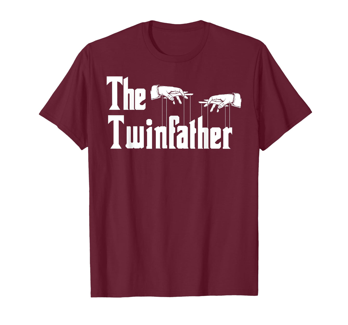The Twinfather Father's Day Twin Dad Funny Daddy Of Twins T-Shirt