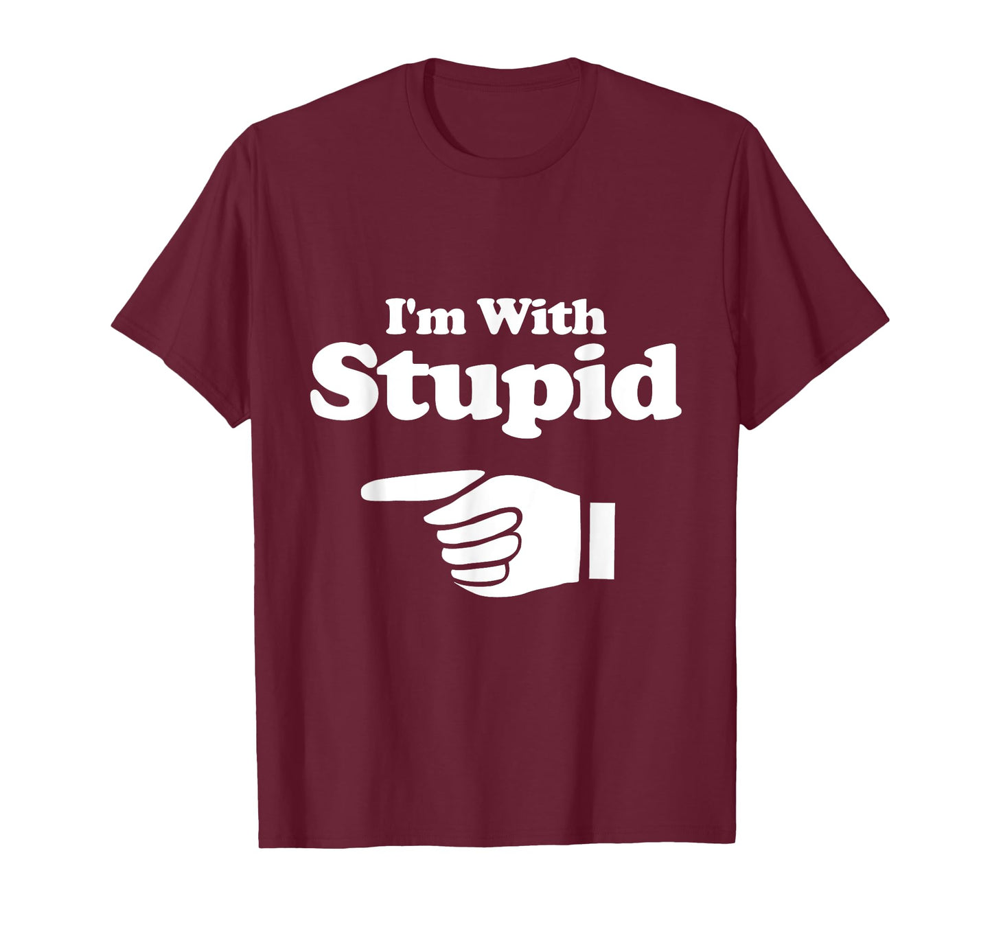 I'm With Stupid Shirt Pair, Couple, Brother Sister Funny Tee T-Shirt