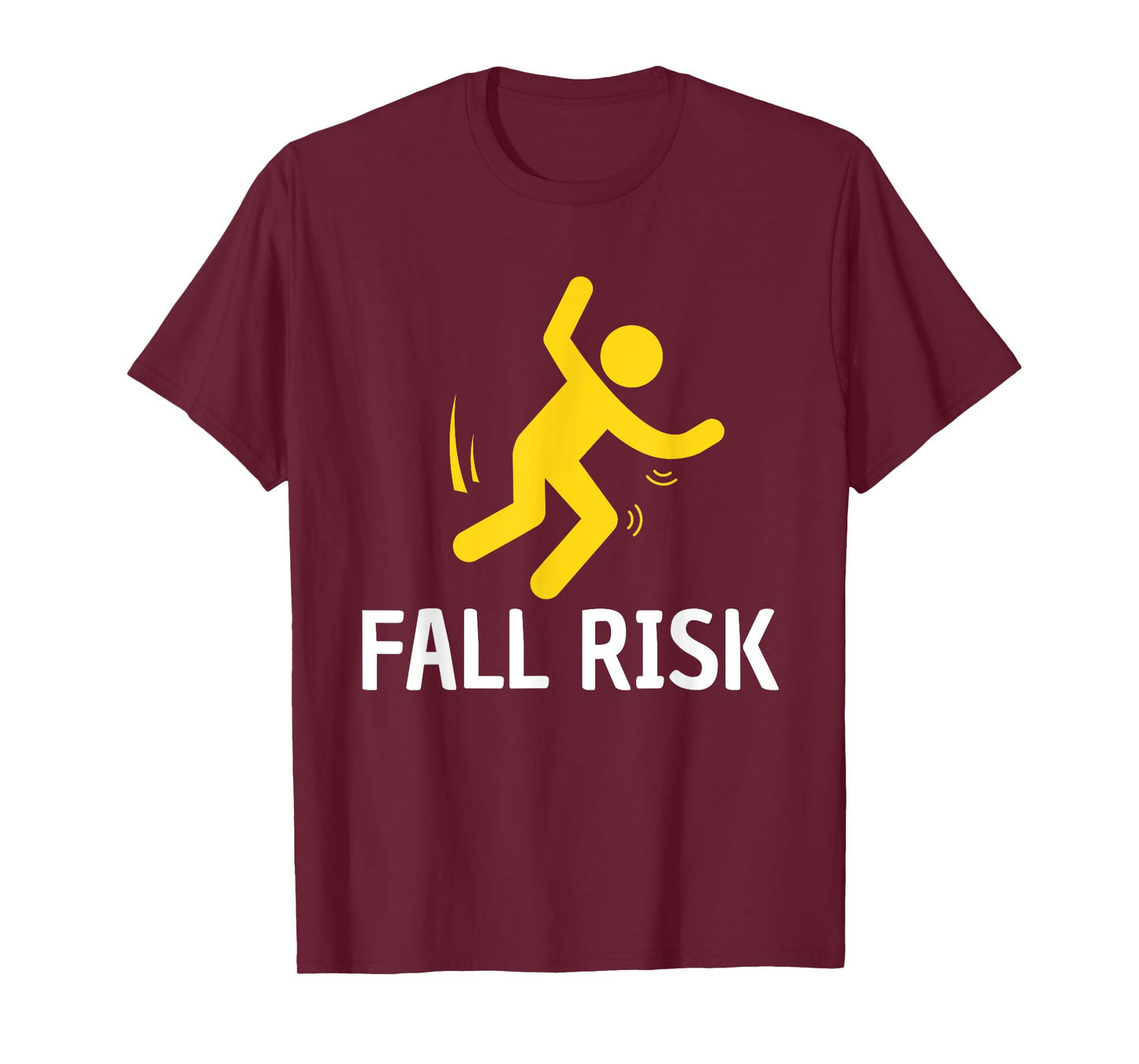 Fall Risk Balance Issues Funny Fall Risk T-Shirt