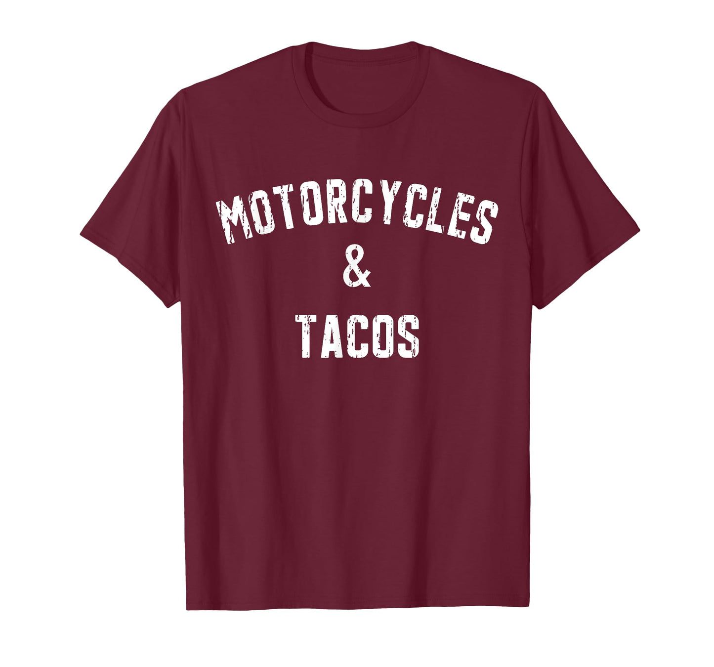 Motorcycles And Tacos T-Shirt For Biker And Taco Lover Tee T-Shirt