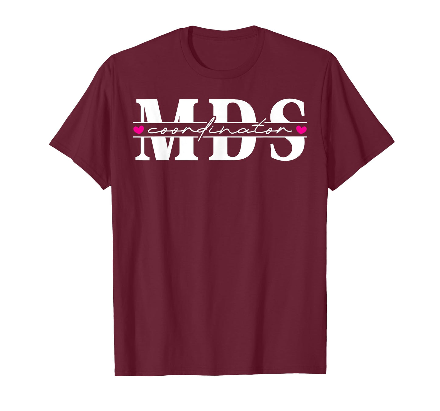 MDS Coordinator Heart T-Shirt