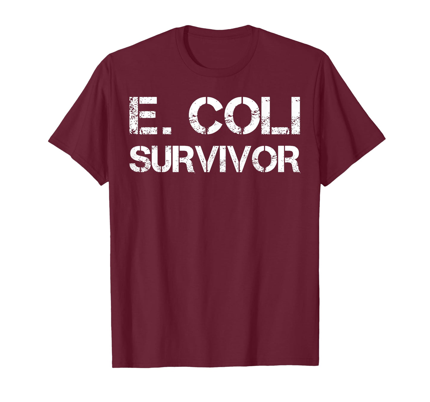 E. Coli Survivor T-Shirt