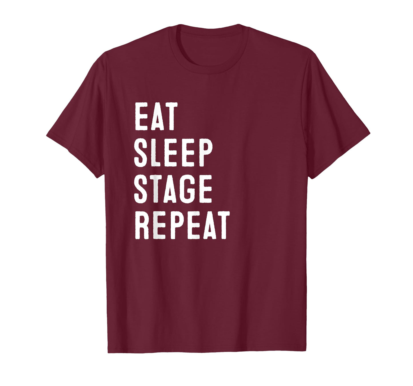 Eat Sleep Stage Repeat | Home Staging T-Shirt