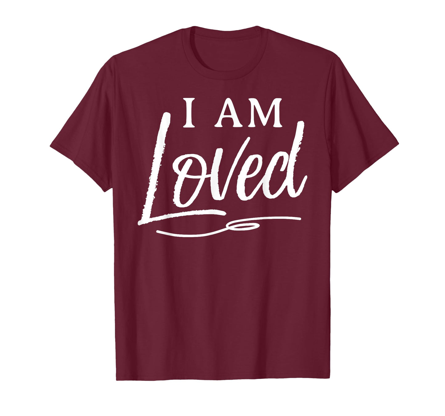 I am loved t-shirt Love shirt for women. Love hearts! T-Shirt