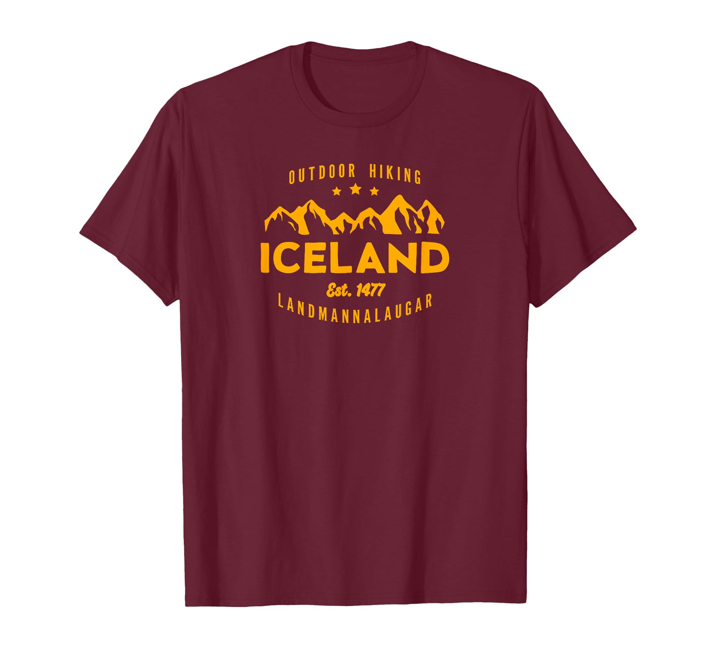 Best Cool Iceland Iceland Hiking LANDMANNALAUGAR Est. 1477 English Hiking T-Shirt