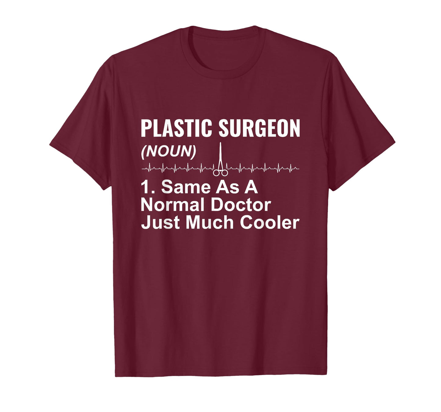Funny Plastic Surgeon Definition Funny Surgery Doctor T-Shirt
