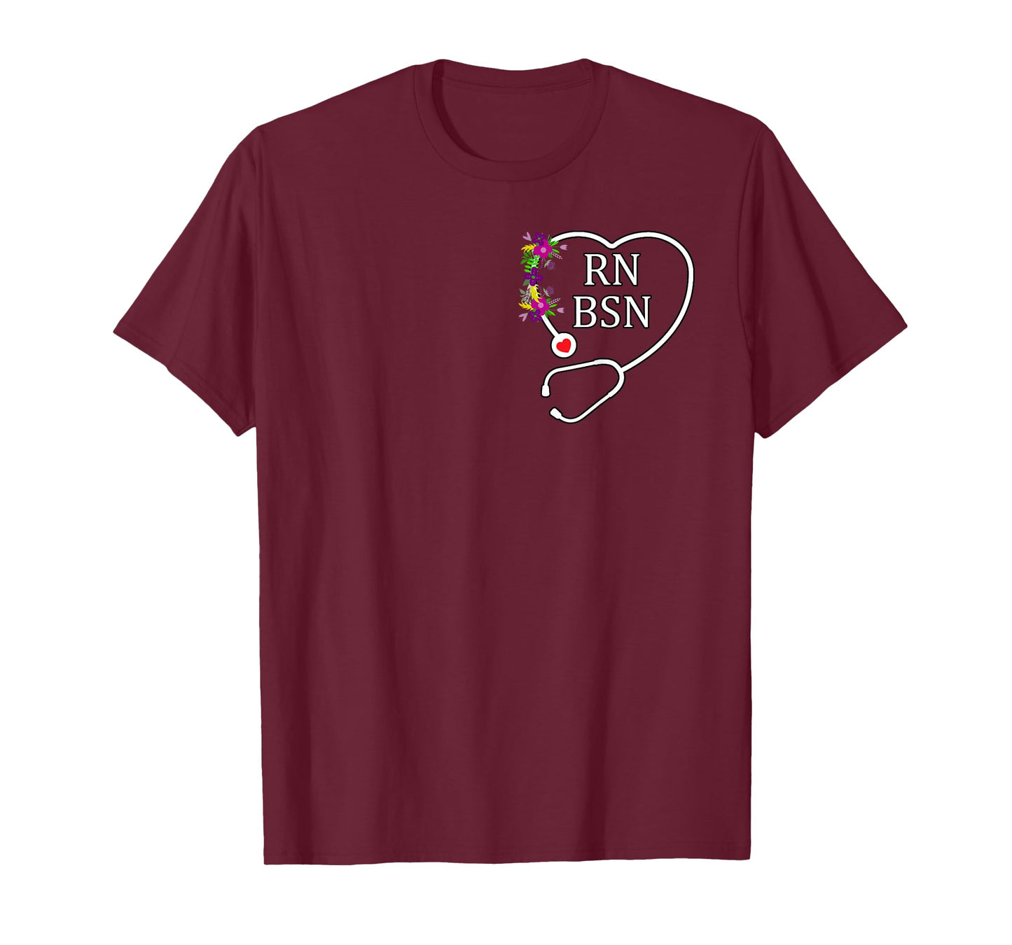 RN BSN Registered Nurse Nursing Floral Stethoscope Heart T-Shirt