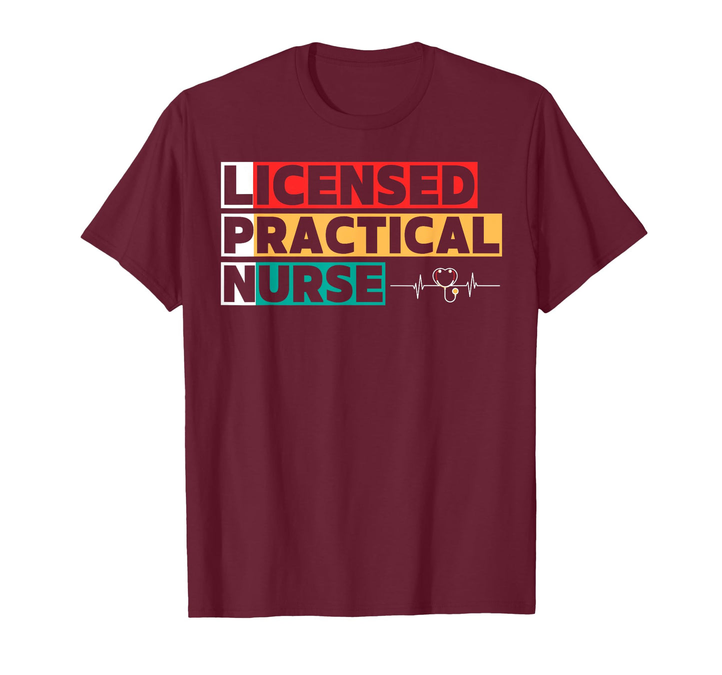 LPN Licensed Practical Nurse T-Shirt