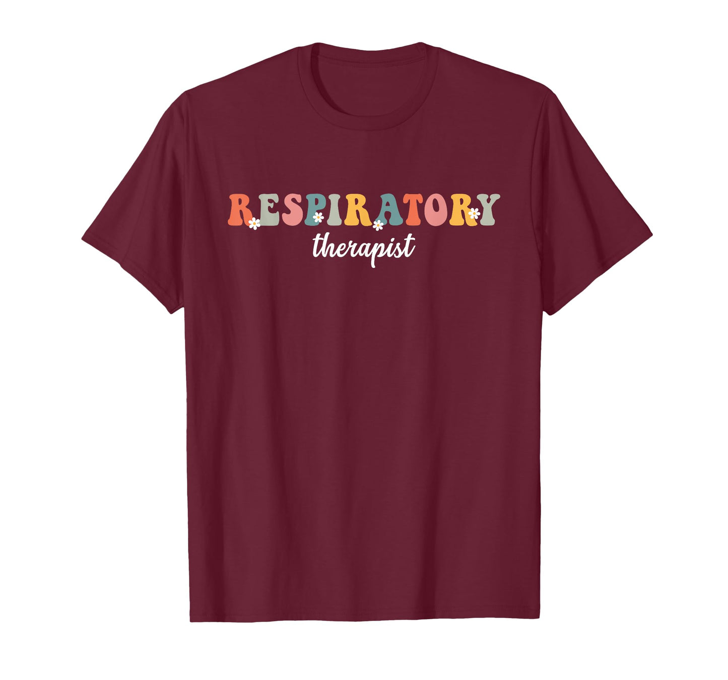Respiratory Therapist RT Care Week Groovy For Men Women T-Shirt