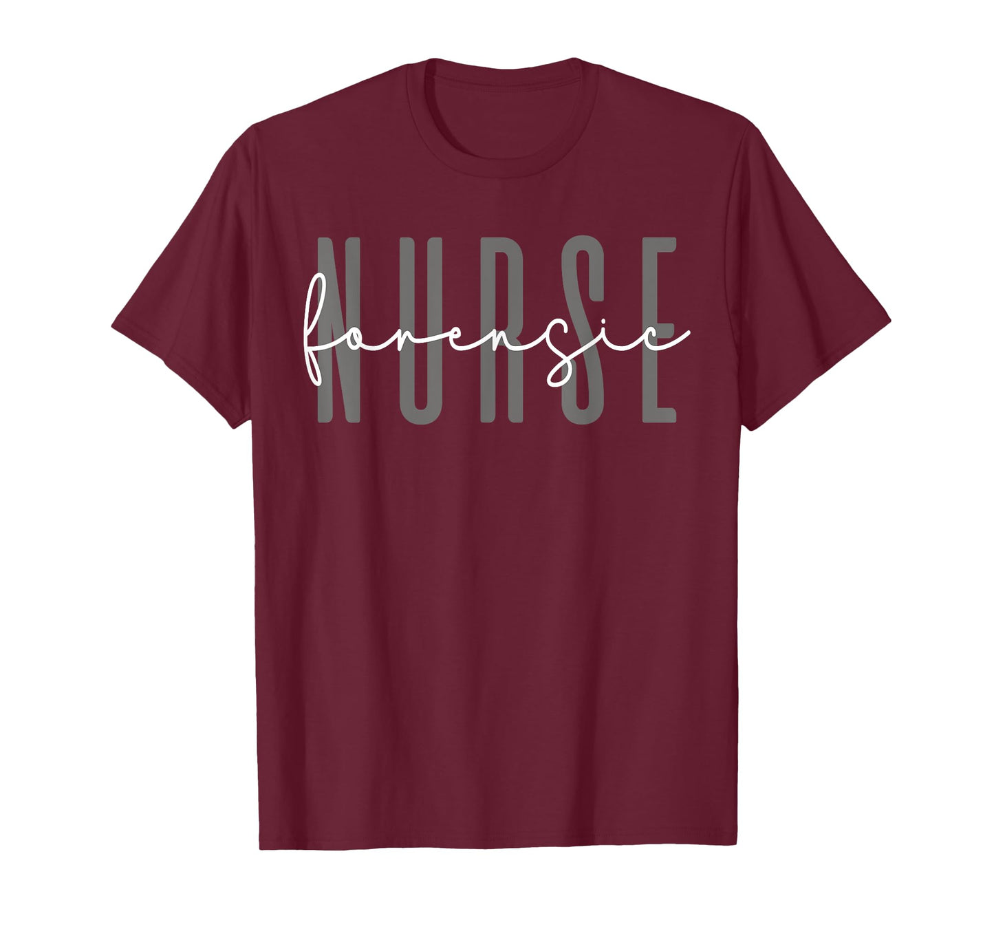 Forensic Nurse Medical Nurses Stylish T-Shirt