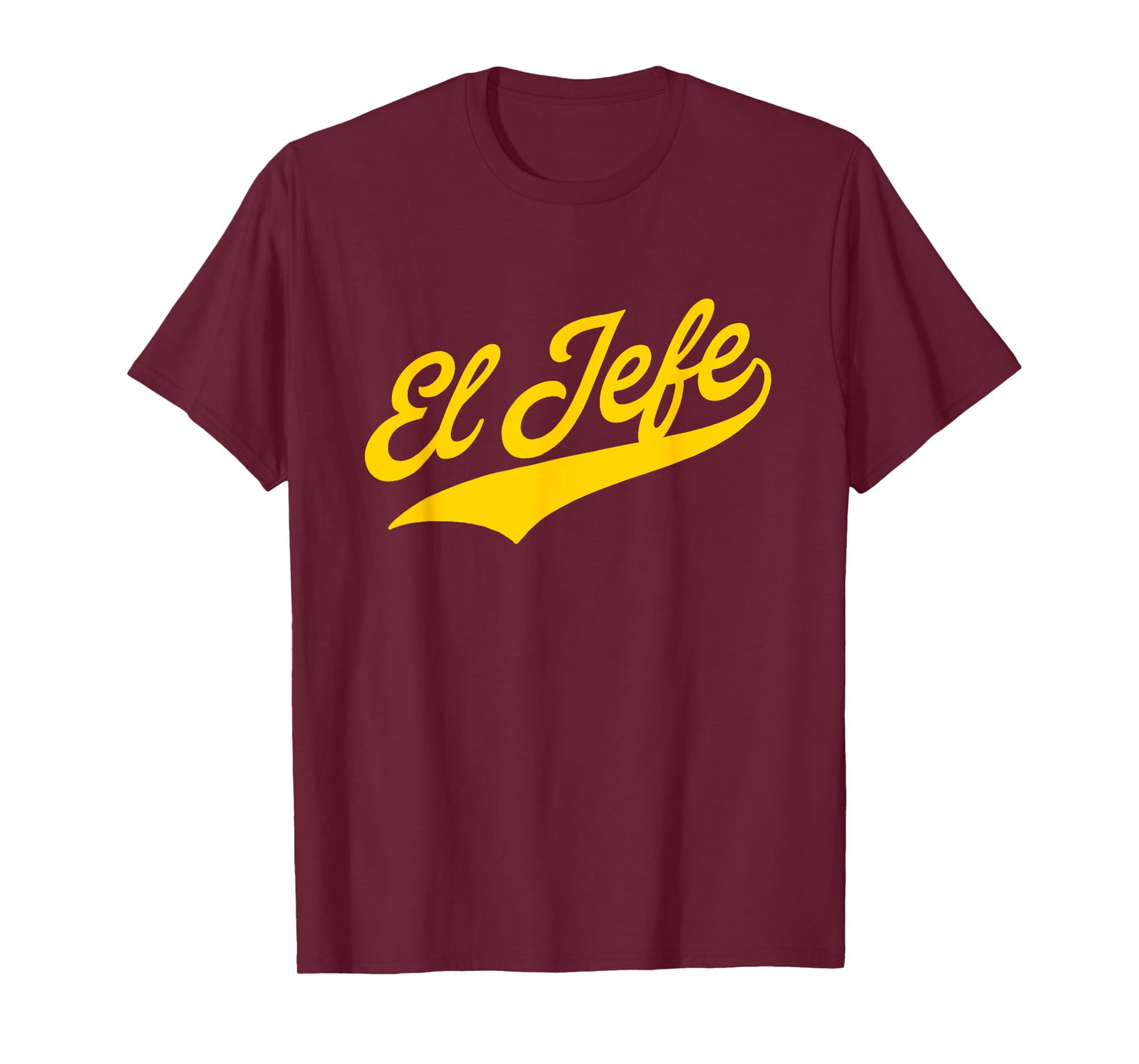 El Jefe T-Shirt
