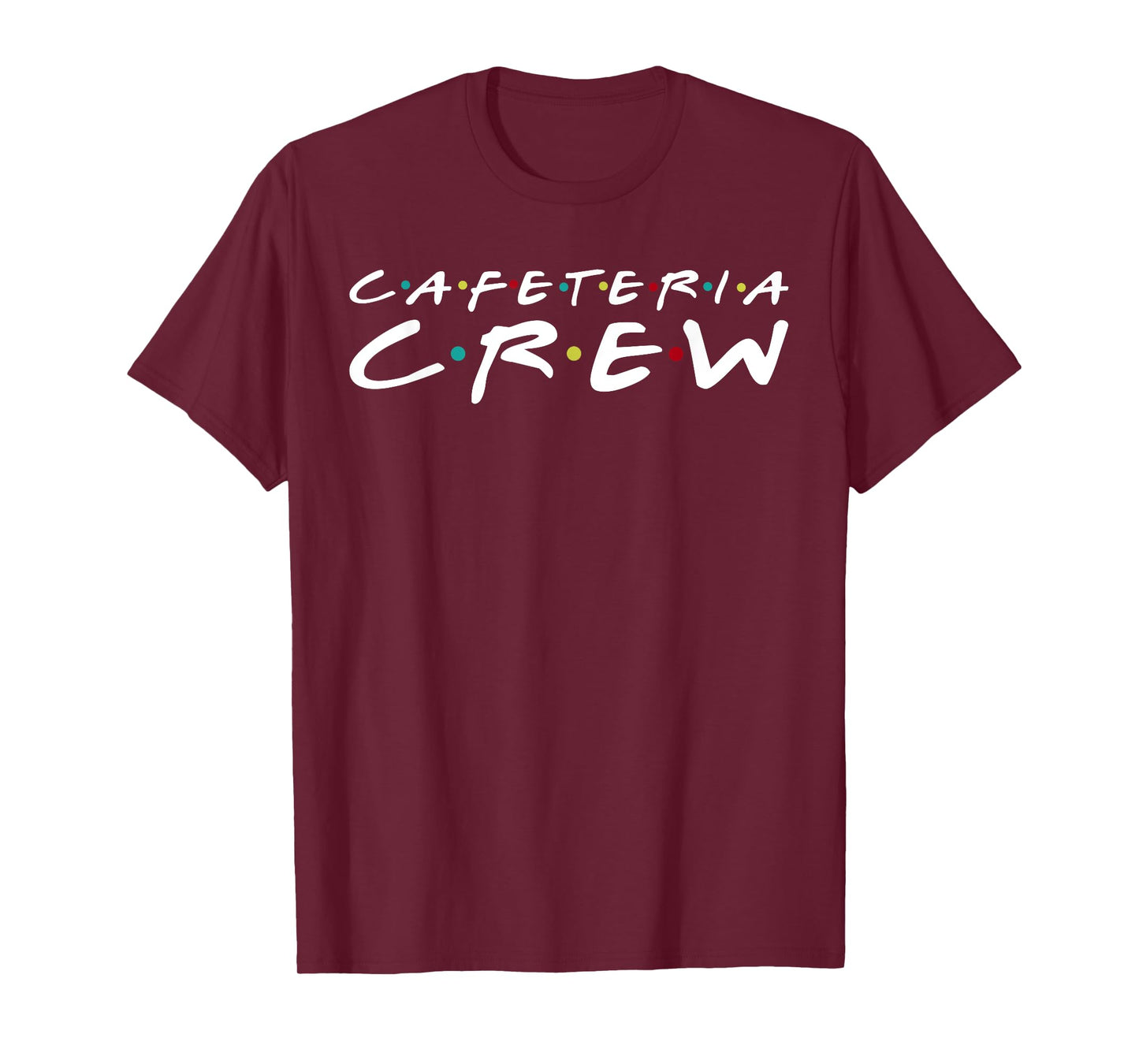 Back To School Cafeteria Crew Shirt Lunch Ladies T-Shirt