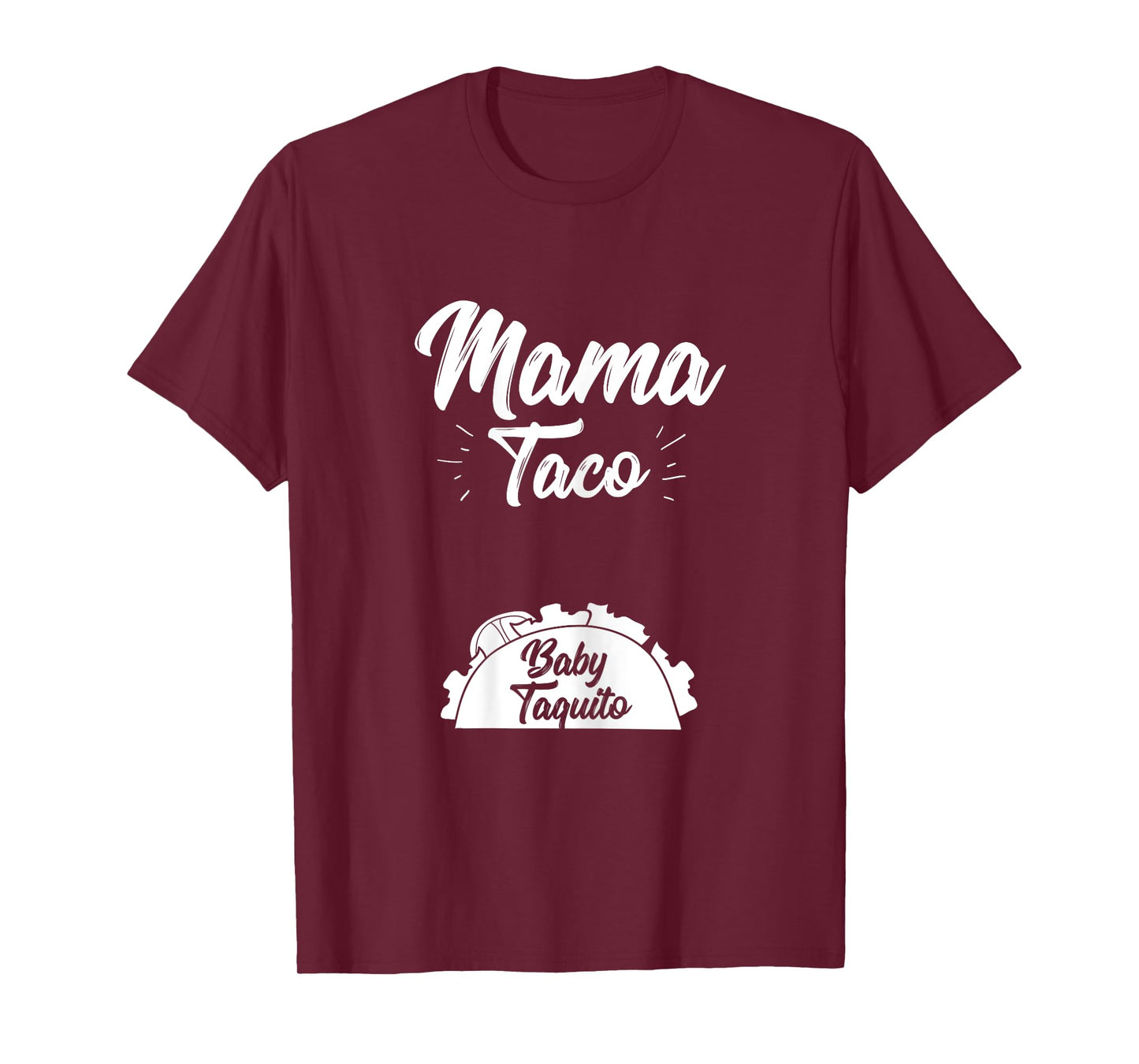 Funny Mama Taco Baby Taquito Pregnancy Announcement T-Shirt