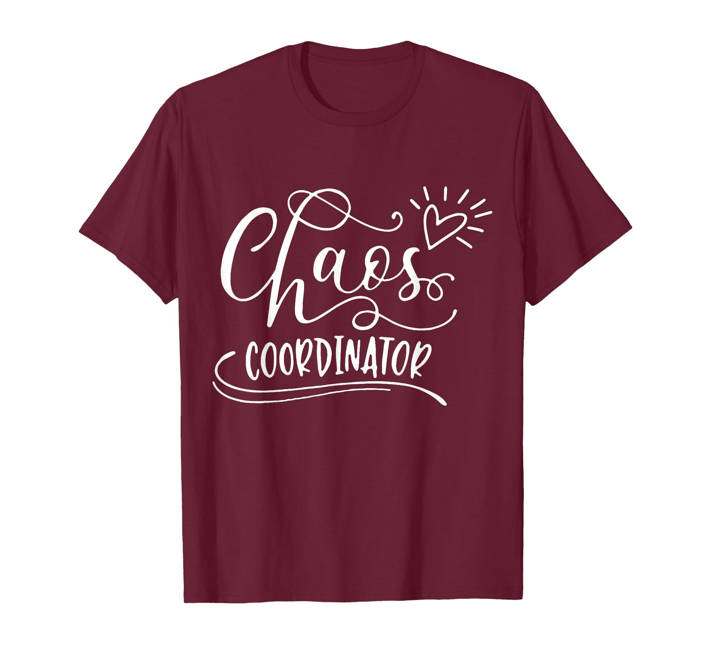 Chaos Coordinator T-Shirt