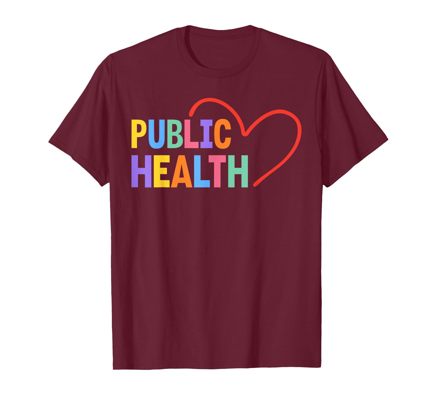 Public Health Heart T-Shirt