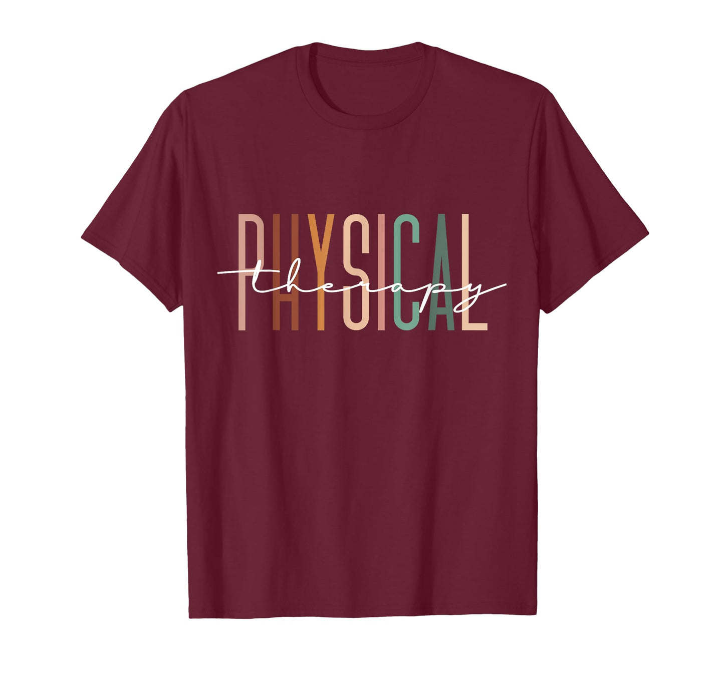 Physical Therapy PT Physical Therapist PT Student T-Shirt