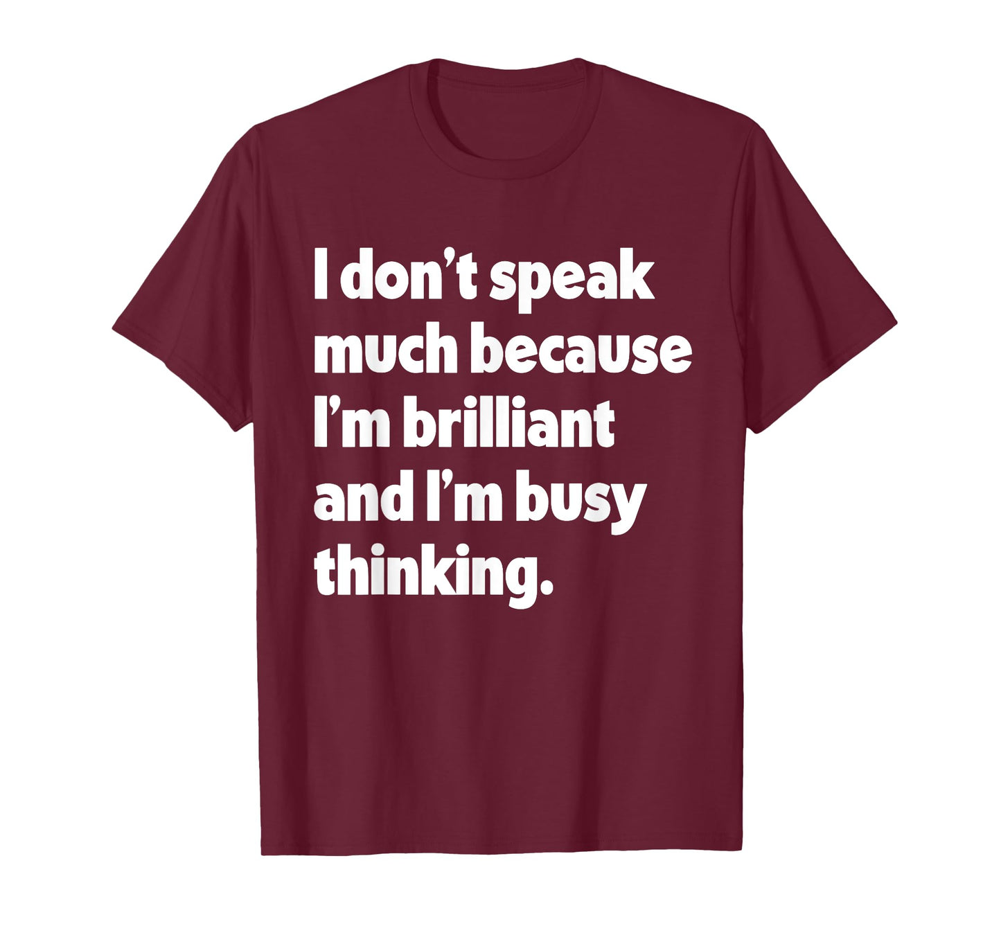 I Don't Speak Much Autistic Autsim Awareness T-Shirt