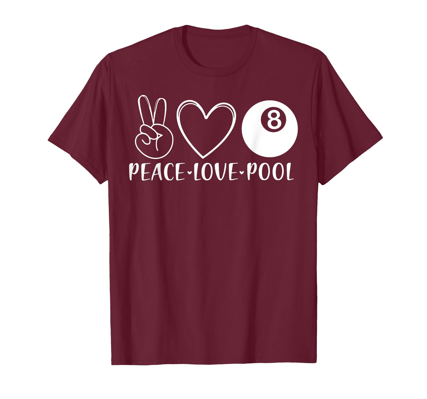 Peace Love Pool Billiards Pool Eight 8 Players Sports T-Shirt