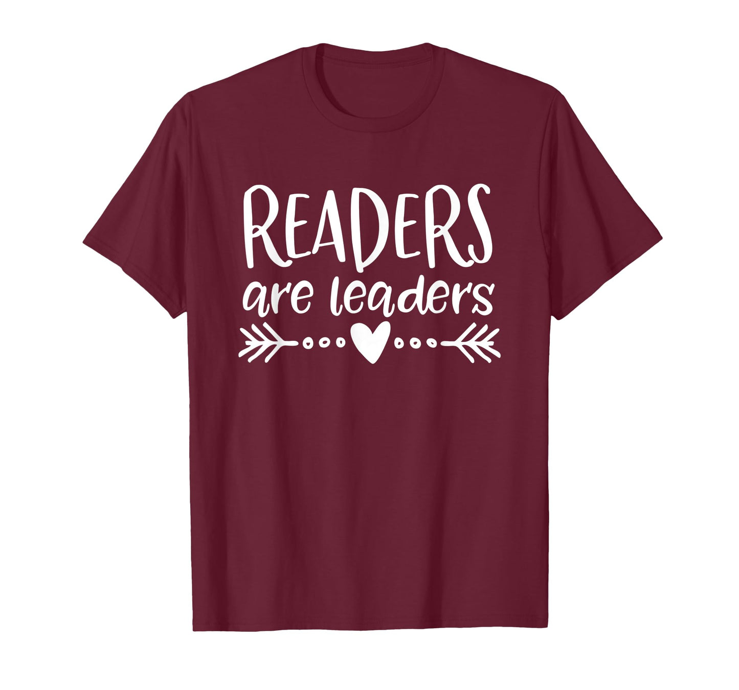 Readers Are Leaders - Funny Librarian Teacher T-Shirt