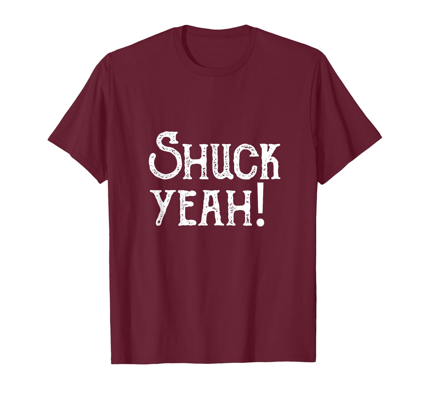 Shuck Yeah T-Shirt Garden and Farm Shirt T-Shirt