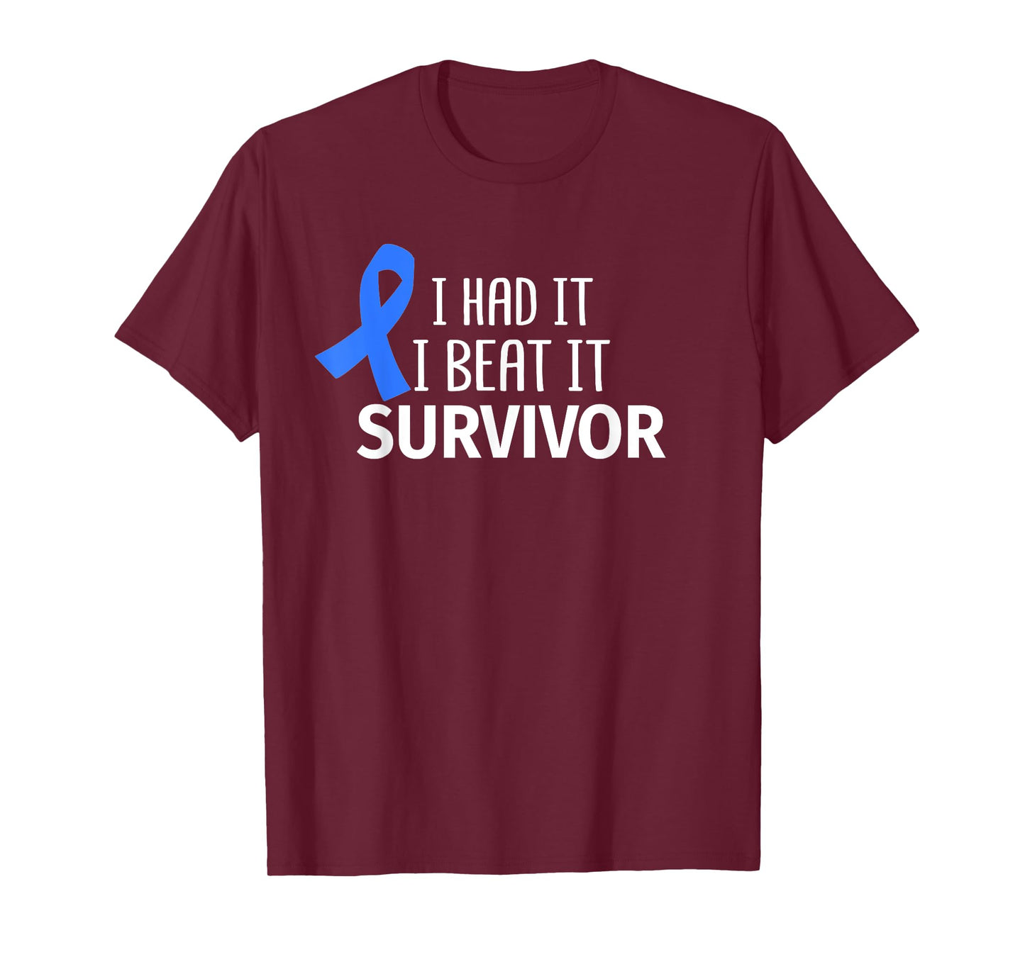 Colon Cancer I Had It I Beat It Survivor Dark Blue Ribbon T-Shirt