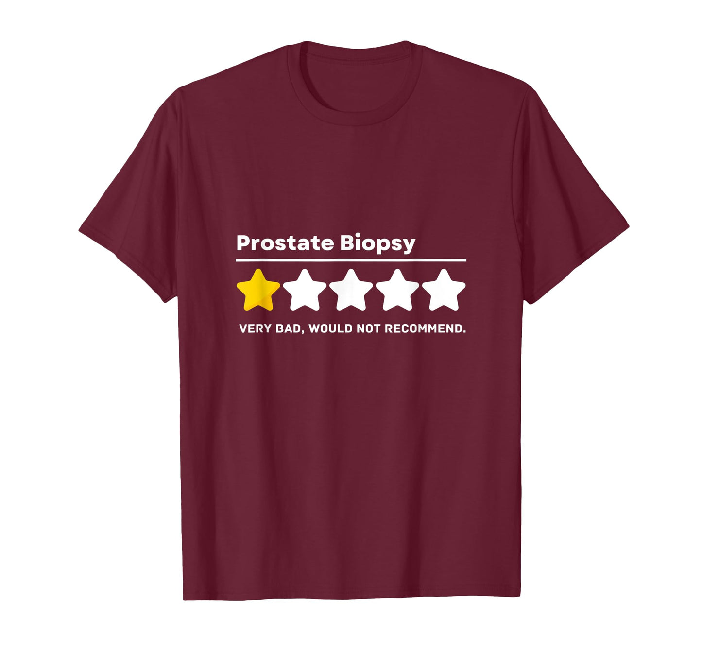 Prostate Biopsy Common Surgeries Get Well Soon Medical Gift T-Shirt
