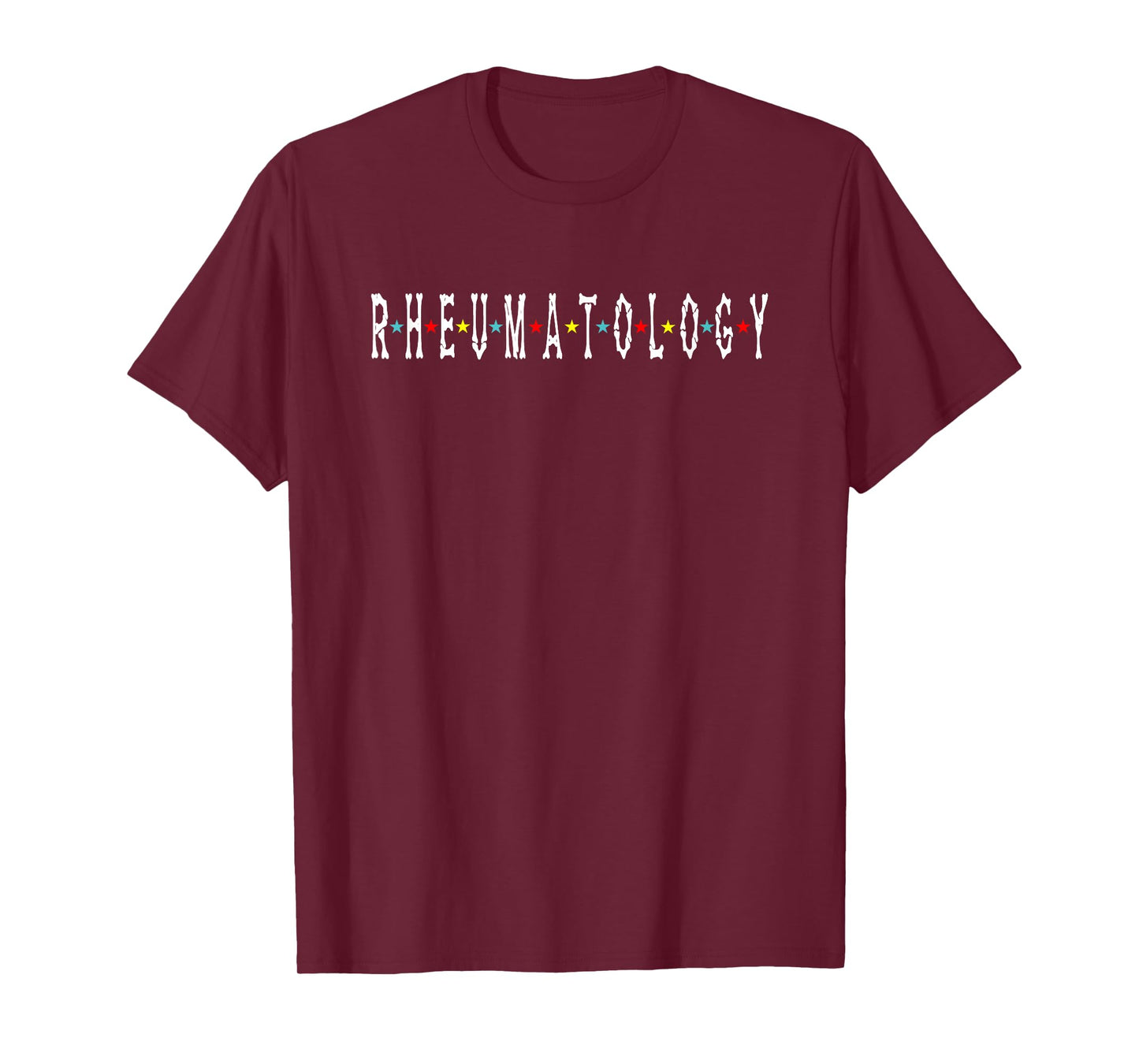 Funny Rheumatology Nurse Nursing Rheumatologist Doctor T-Shirt