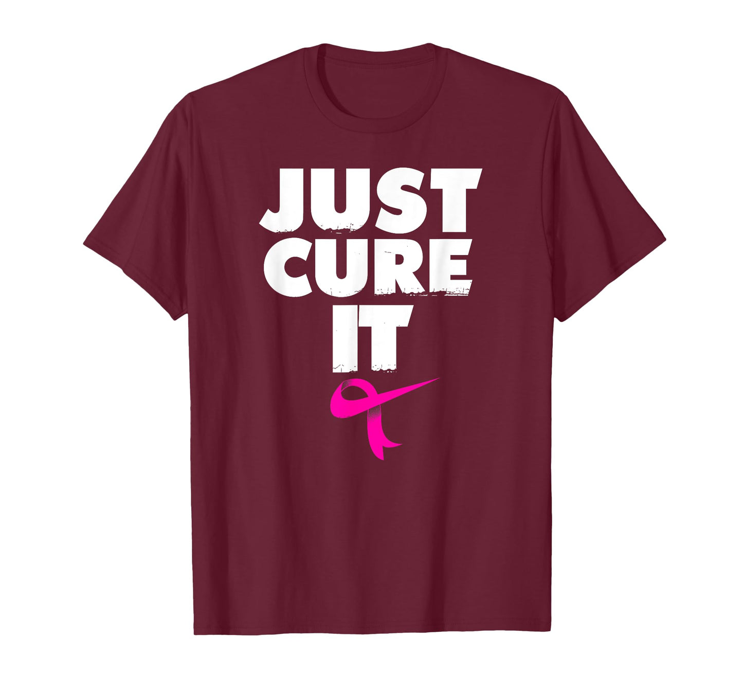 Just Cure it Shirt Breast Cancer Awareness T shirt T-Shirt