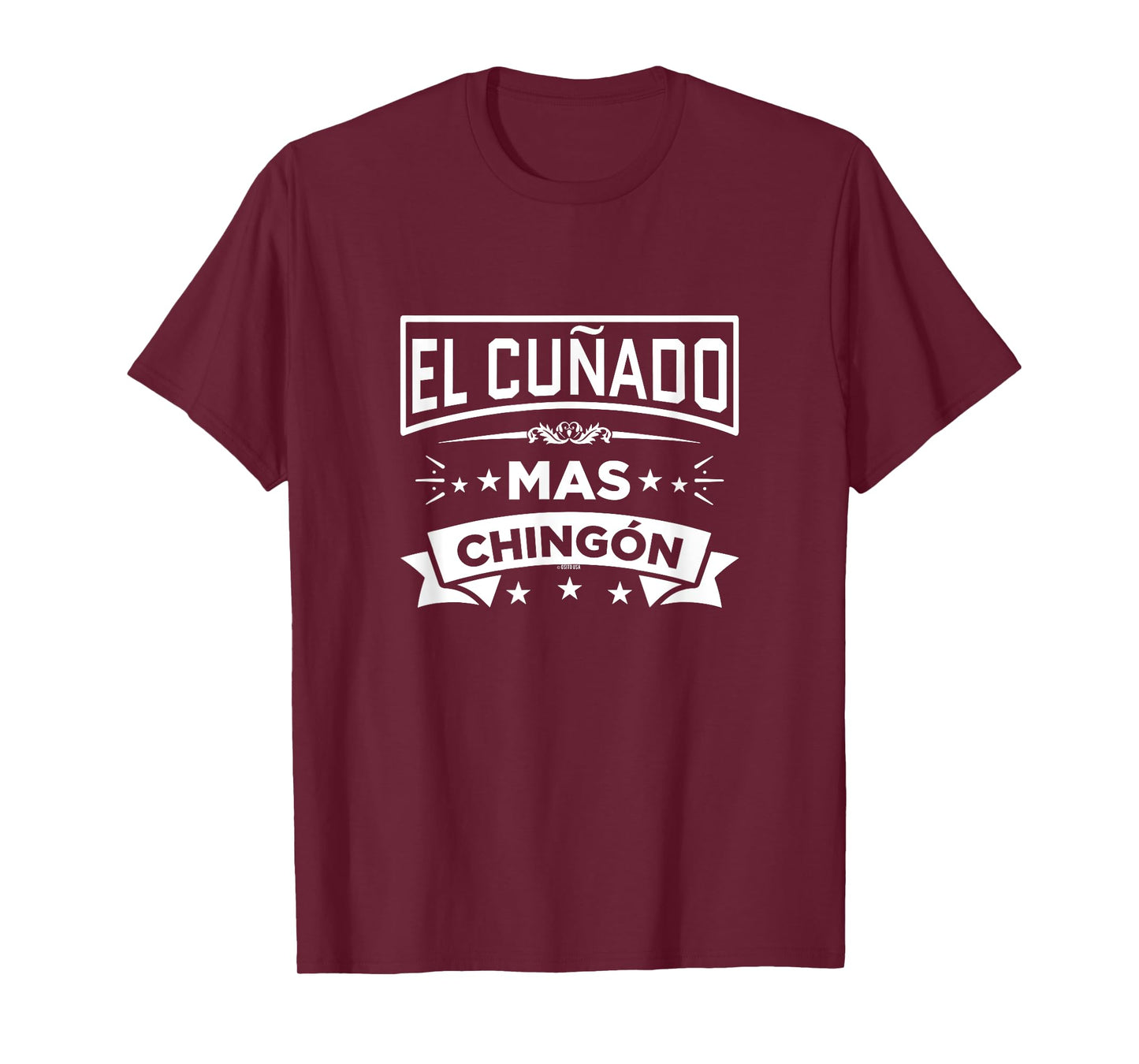 El Cunado Mas Chingon Funny Spanish Mexican Brother in Law T-Shirt