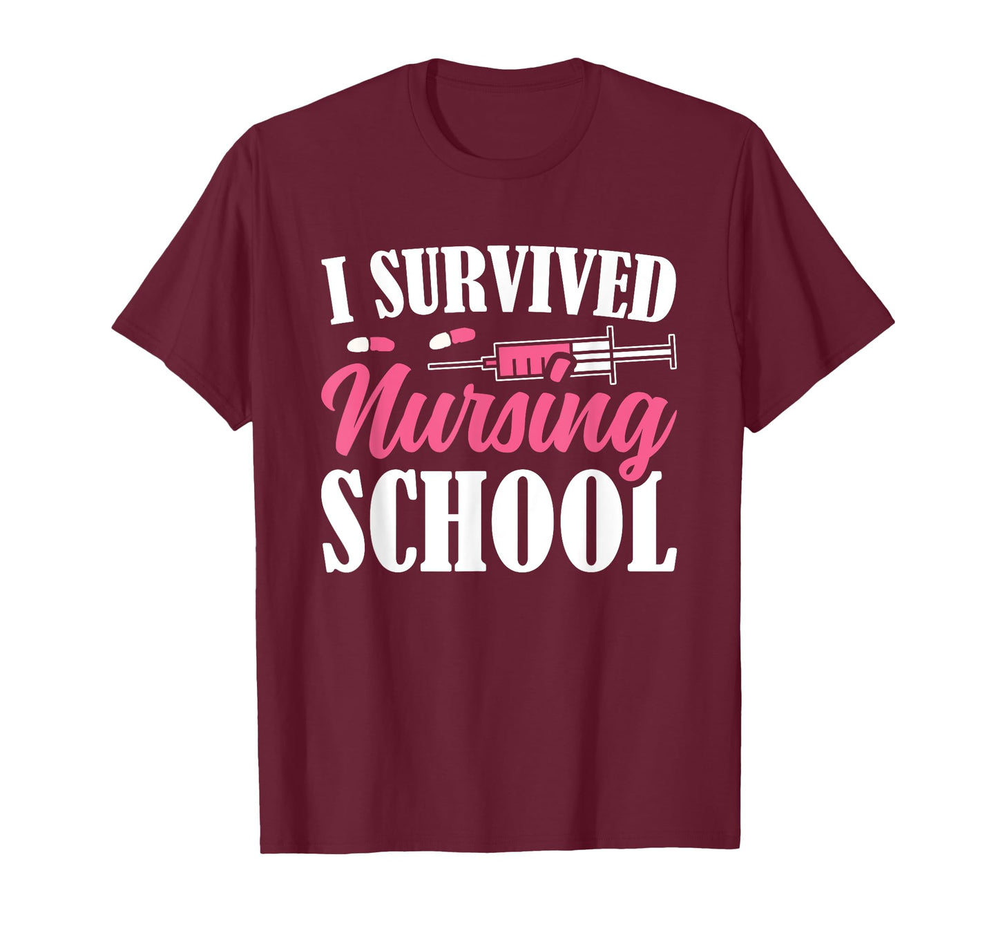 I Survived Nursing School T-Shirt