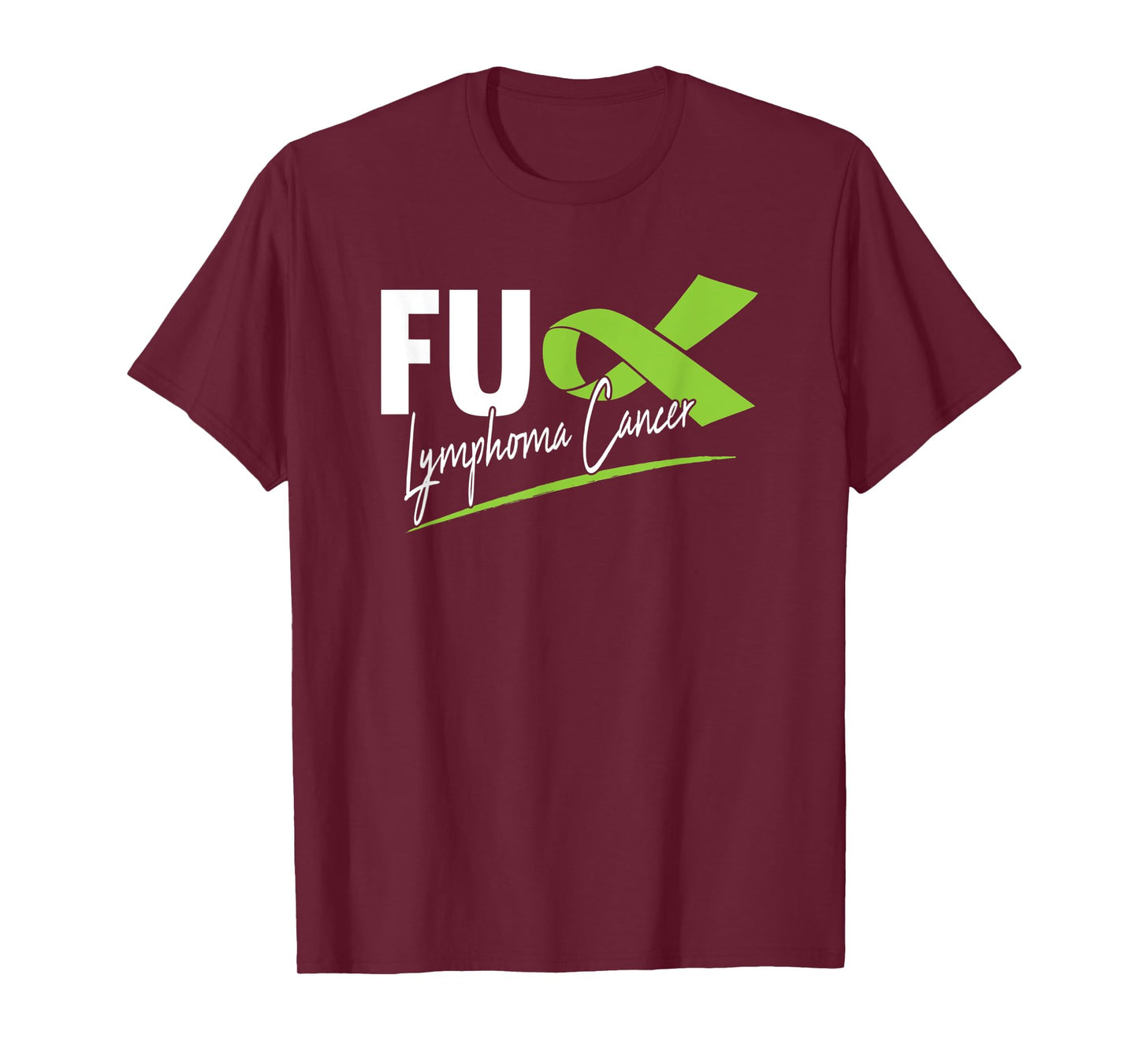 FU Lymphoma Cancer Awareness Lime Green Ribbon Survivor T-Shirt