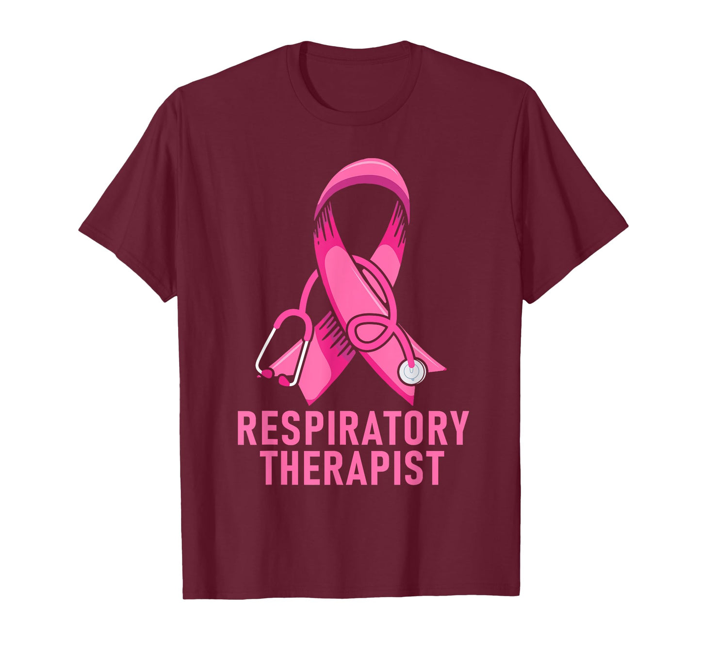 Respiratory Therapist Stethoscope Pink RT Life Breast Cancer T-Shirt