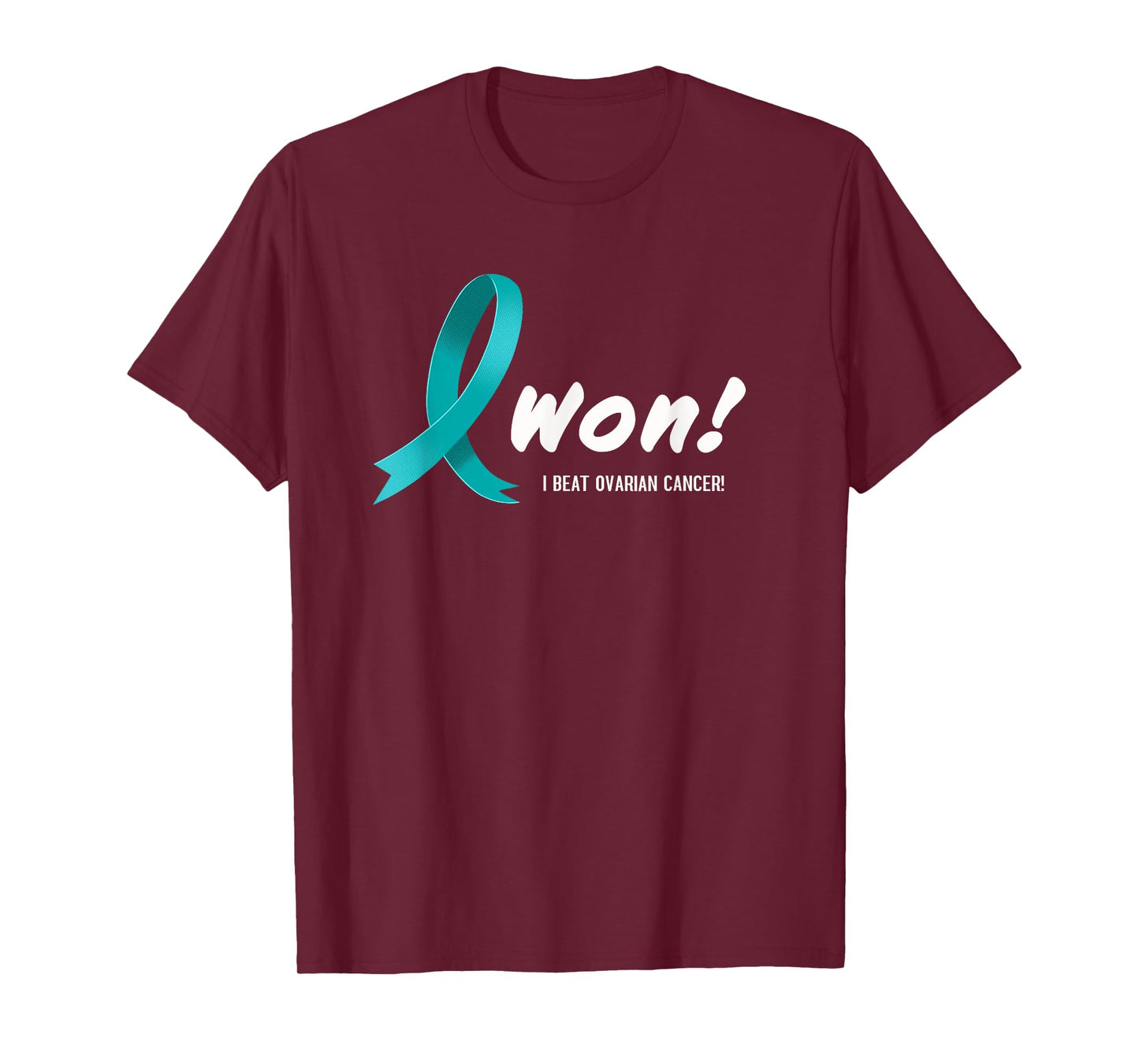 I Beat Ovarian Cancer, I Won! Teal Ribbon For Survivors T-Shirt