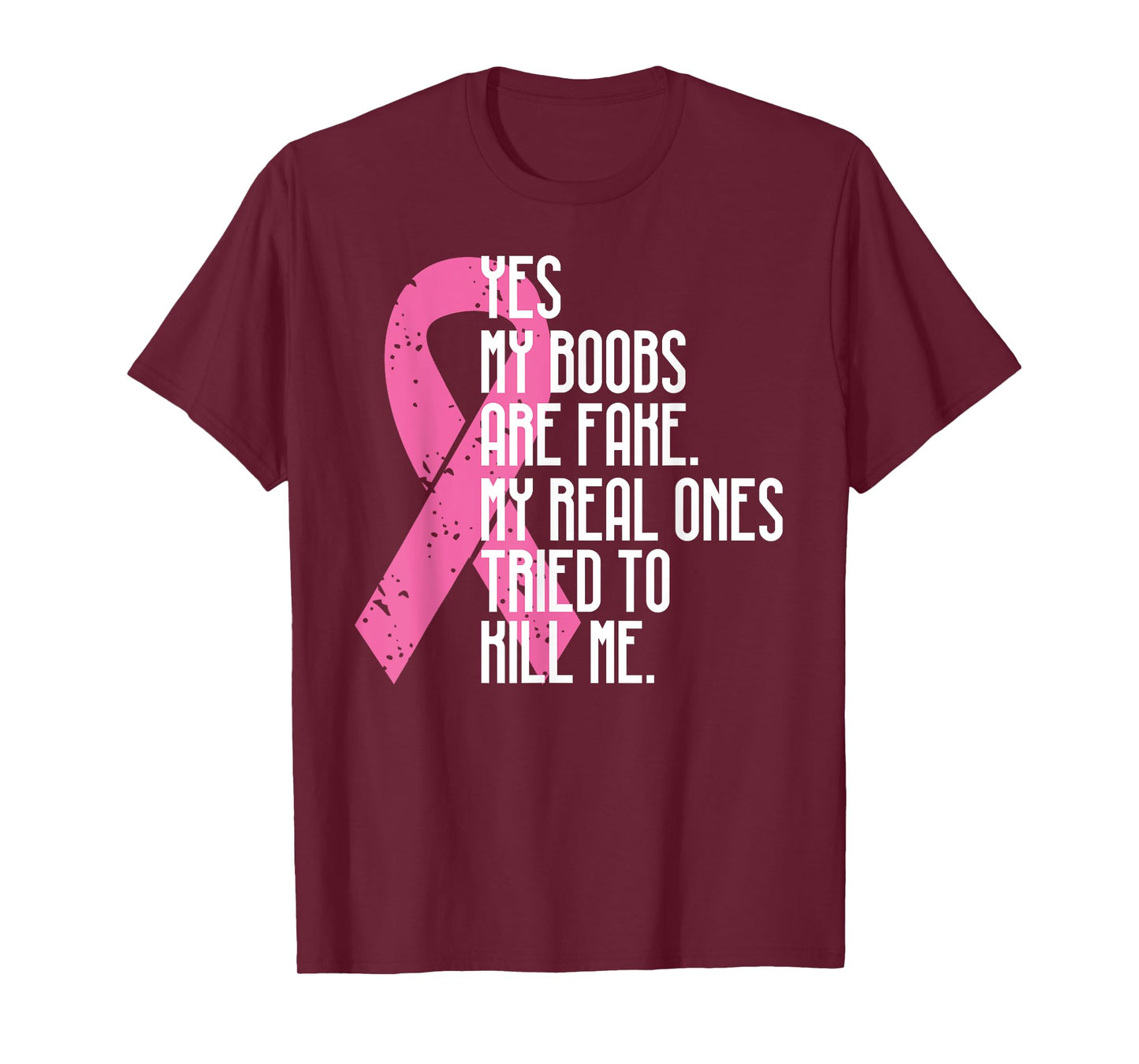 Breast Cancer Awareness Month Yes My Boobs Are Fake T-Shirt