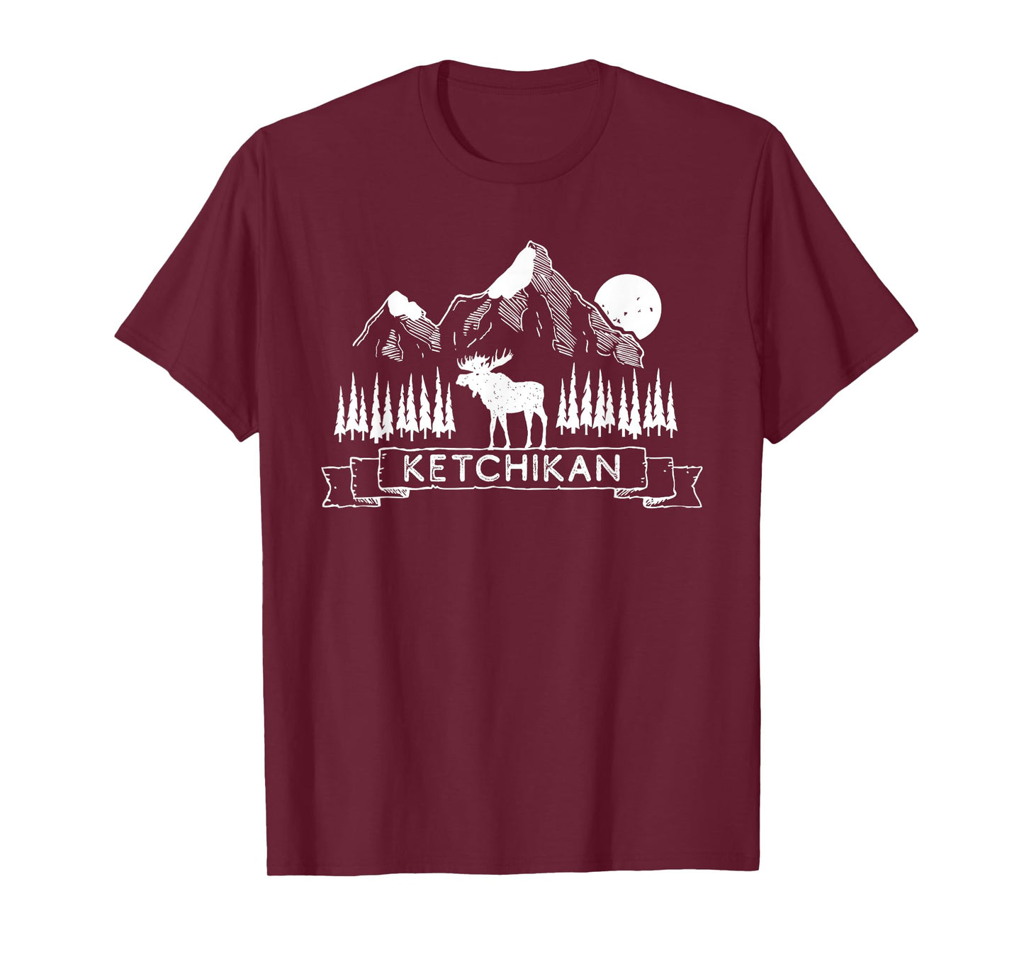 Ketchikan Alaska | Ketchikan Alaska Moose Gift | Ketchikan T-Shirt