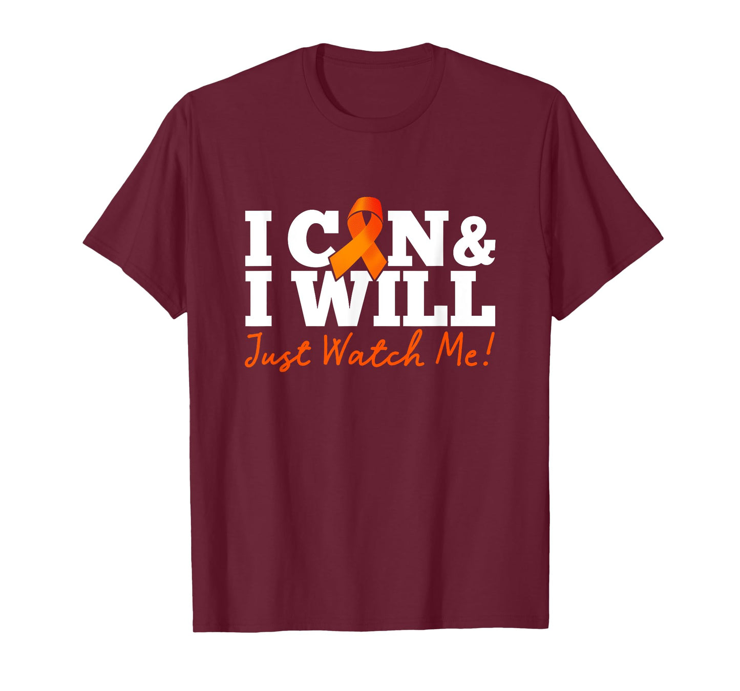 I Can & I Will Beat Leukemia Cancer Warrior Just Watch Me T-Shirt