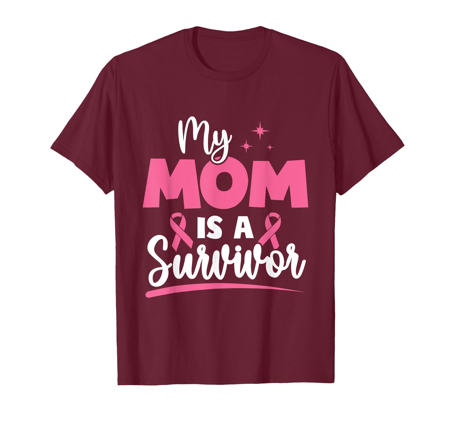 My Mom is a Survivors Breast Cancer Pink Ribbon Mom T-Shirt