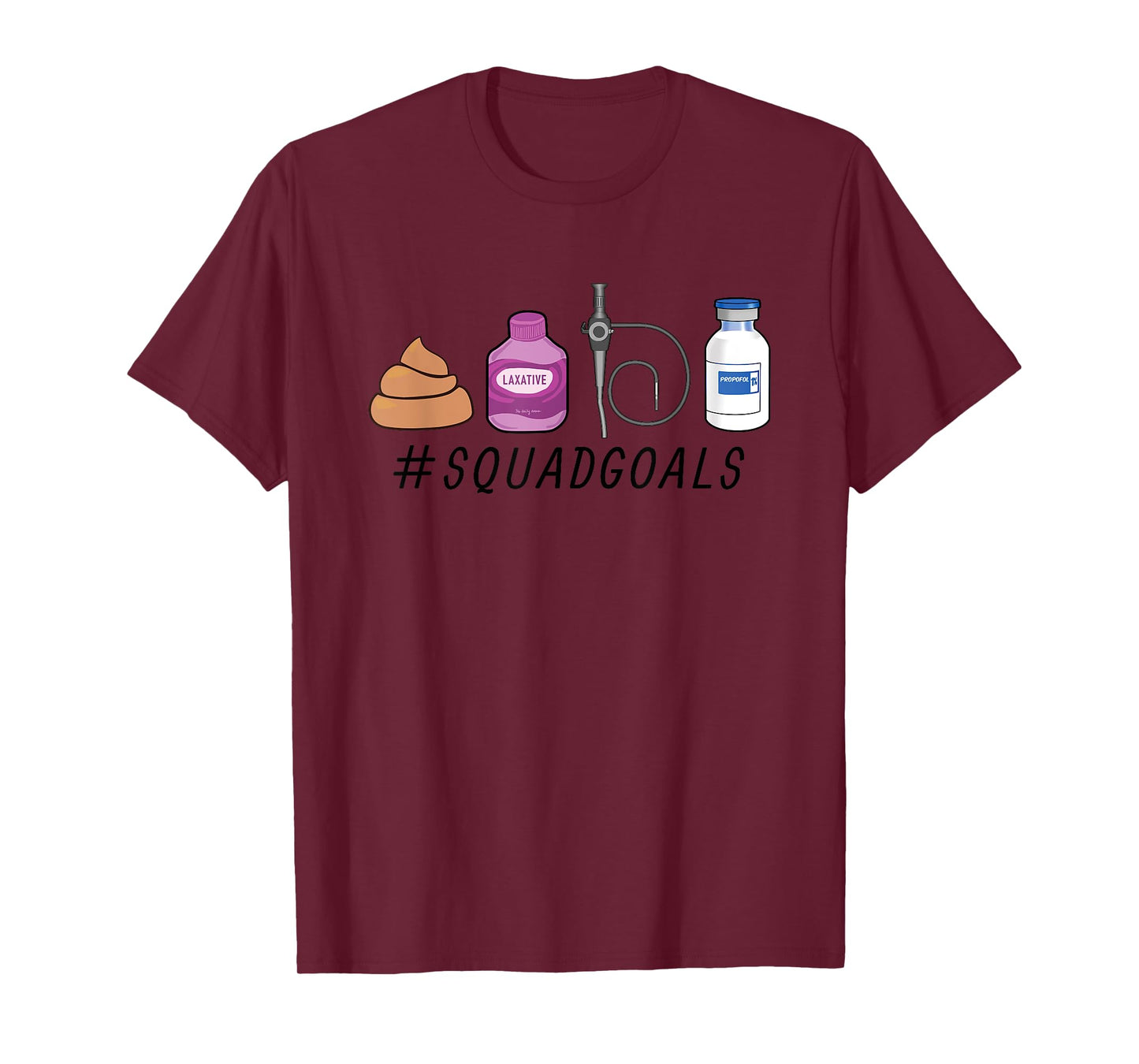 GI Endo Squad Goals Funny GI Nurse Colonoscopy Endoscopy Rn T-Shirt