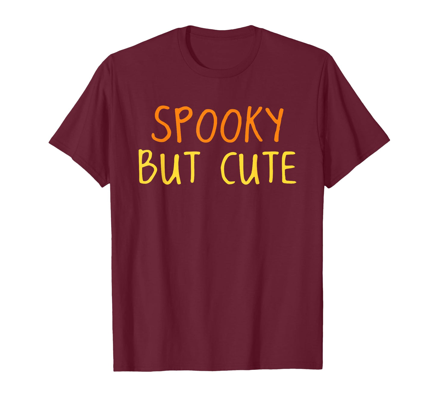 Spooky But Cute Halloween Funny Humor Men Women Kids T-Shirt