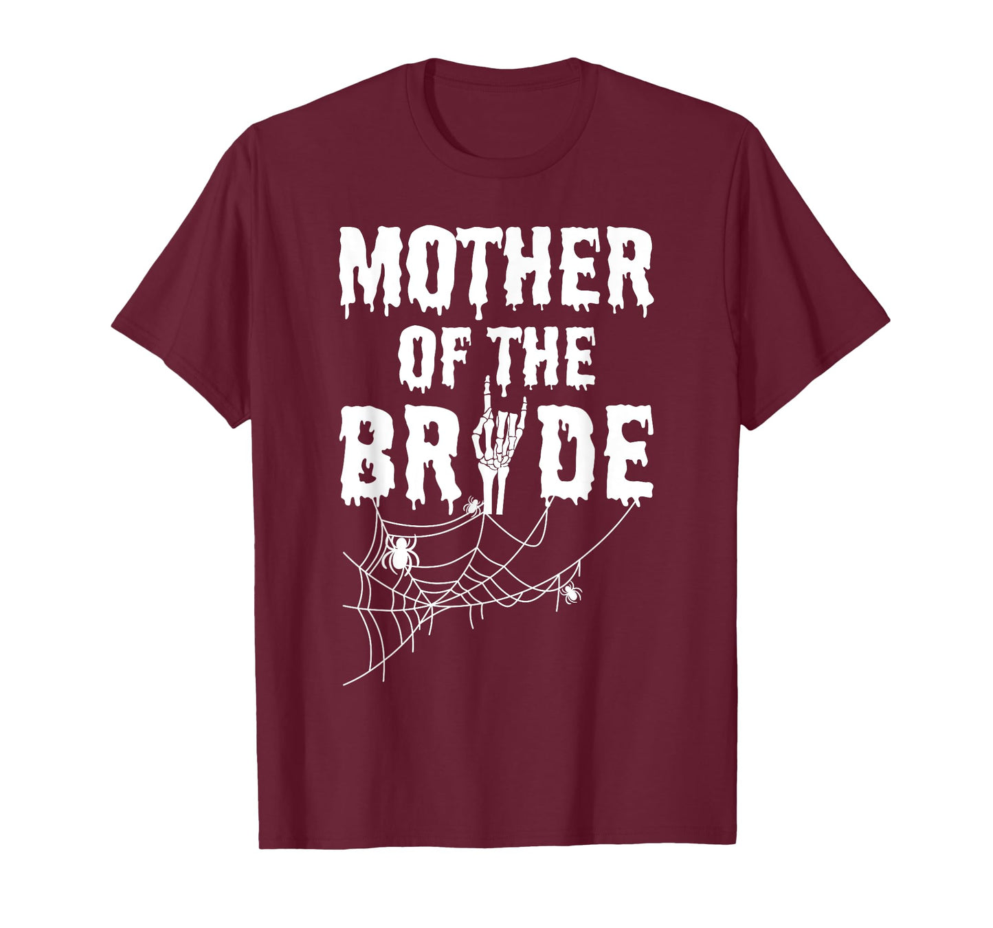 Mother Of The Bride Maid Of Horror Halloween Bachelorette T-Shirt