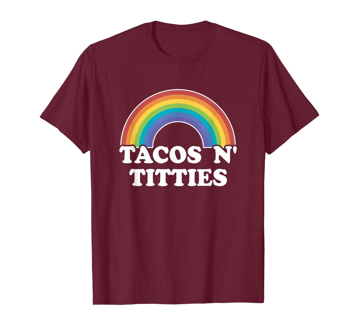 Lesbian Gay Pride Gifts Women Girl Tacos And Titties Rainbow T-Shirt