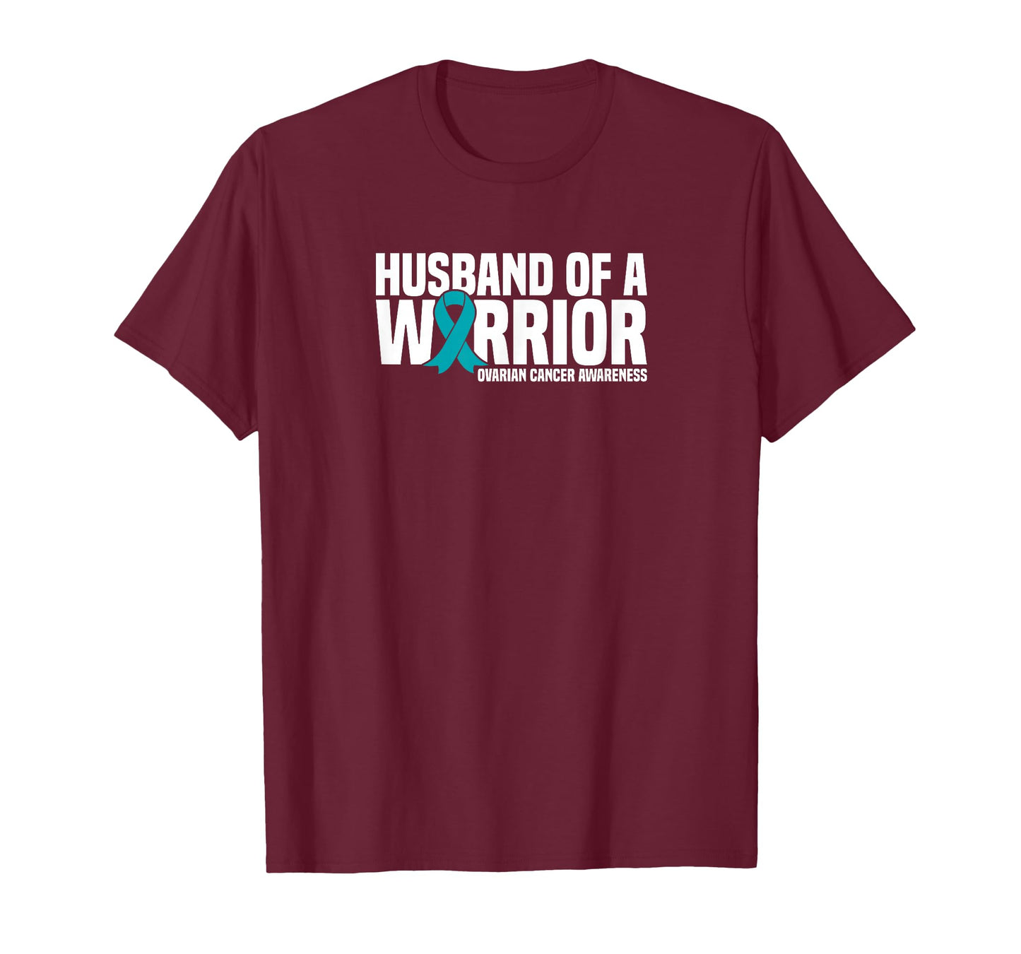 Husband of a Warrior Teal Ribbon Ovarian Cancer Awareness T-Shirt