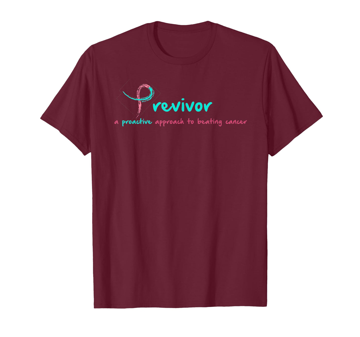 Previvor a Positive Approach T-Shirt