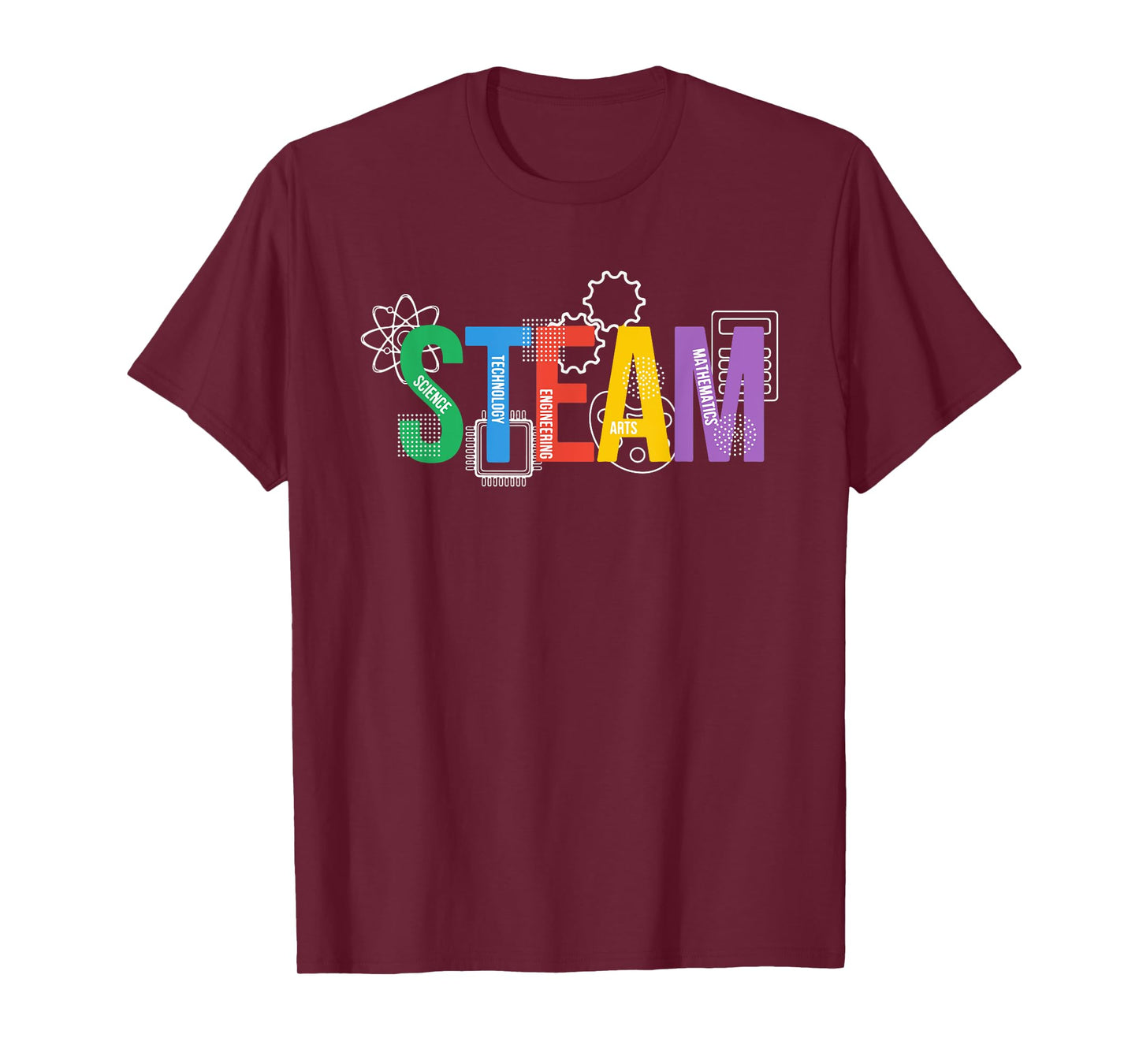 Colorful Steam Letters For Steam Program Teacher And Student T-Shirt