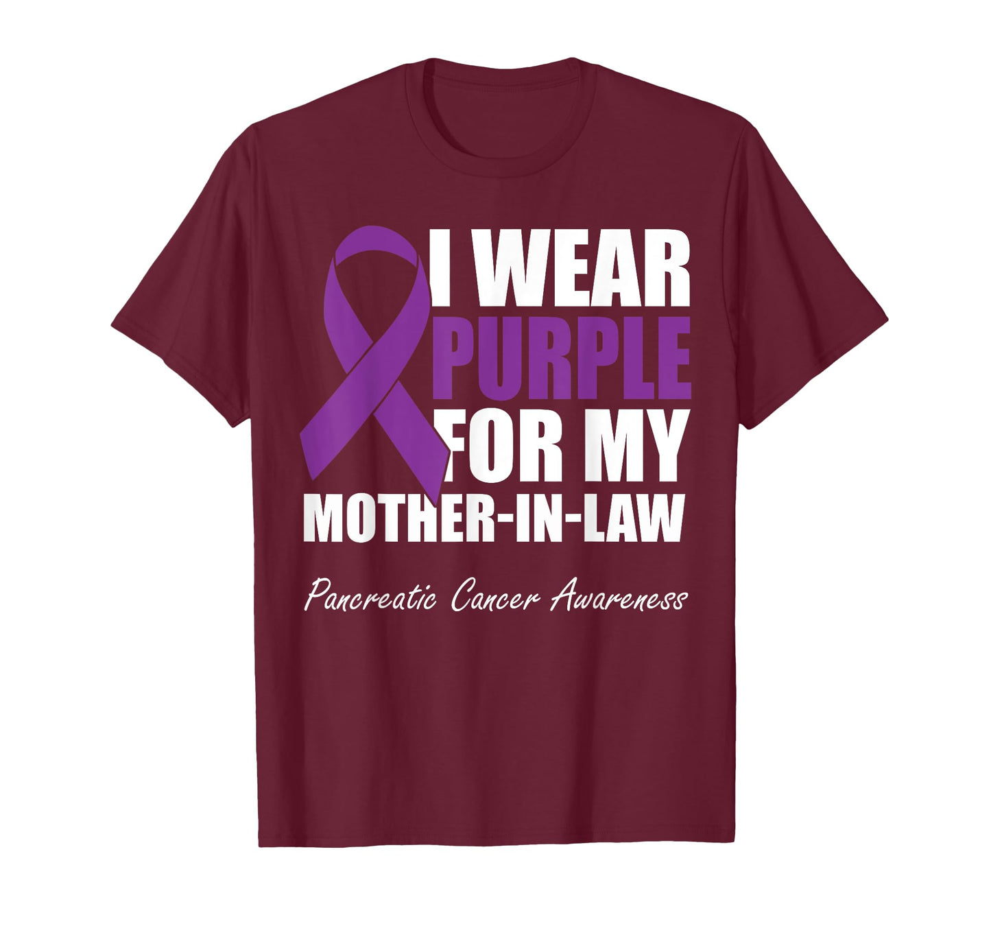 I Wear Purple For My Mother-In-Law Pancreatic Cancer T-Shirt