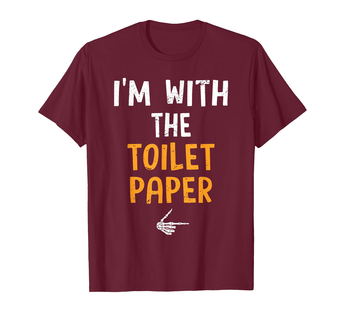 I'm with The Toilet Paper Costume Halloween Matching Couple T-Shirt