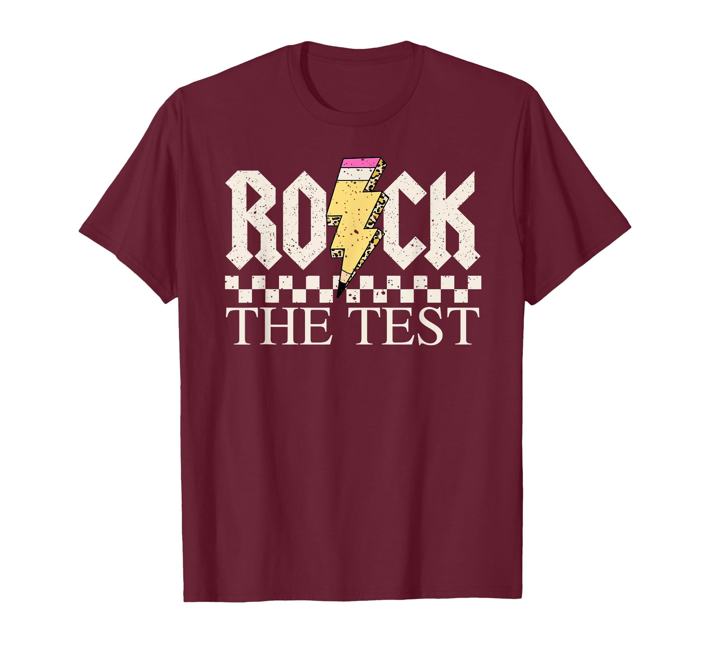 Motivational Testing Day for Teacher Student Rock The Test T-Shirt